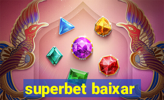 superbet baixar